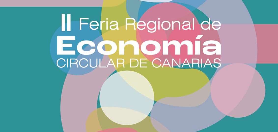 ABIERTA LA INSCRIPCIÓN PARA PARTICIPAR EN LA FERIA DE ECONOMÍA CIRCULAR